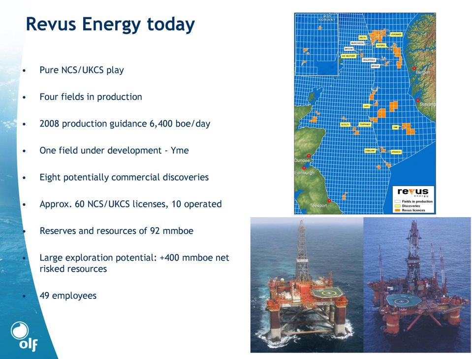 commercial discoveries Approx.