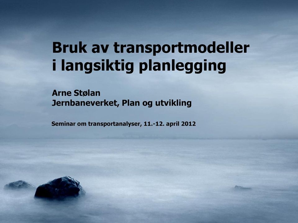 Jernbaneverket, Plan og utvikling