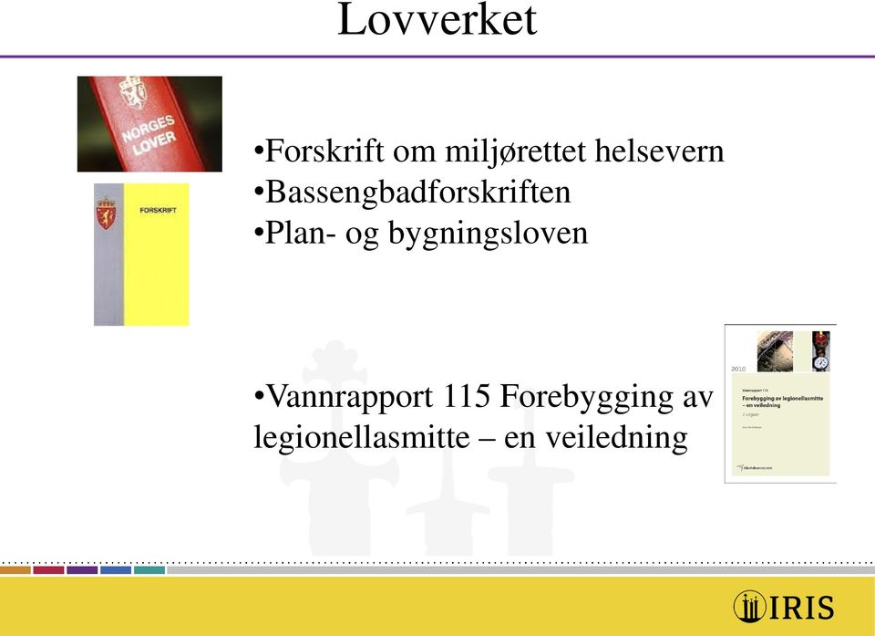 og bygningsloven Vannrapport 115