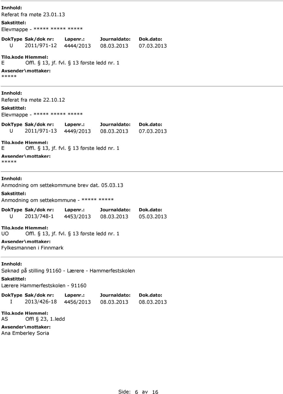 13 Anmodning om settekommune - 2013/748-1 4453/2013 05.03.