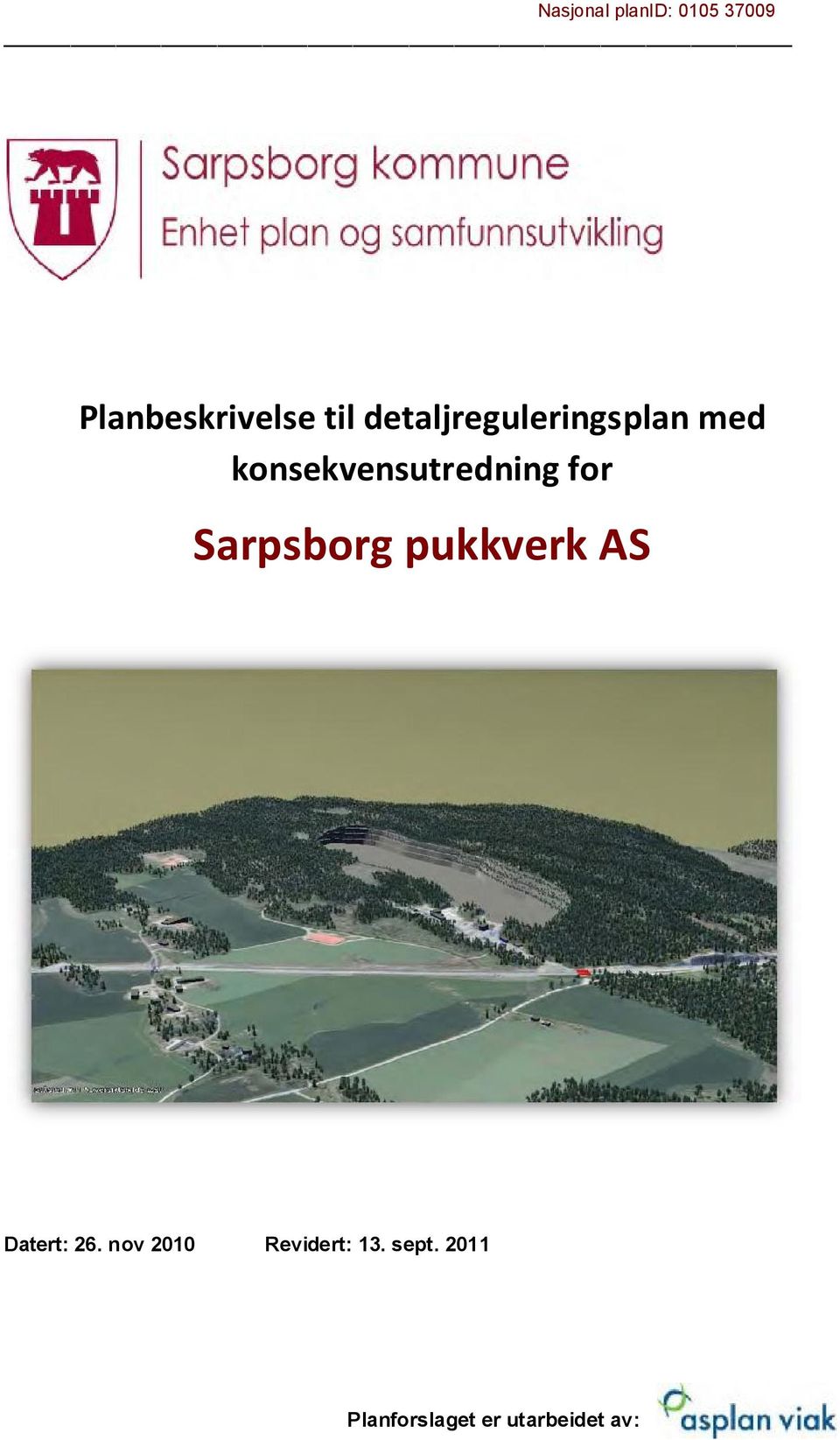 konsekvensutredningfor SarpsborgpukkverkAS