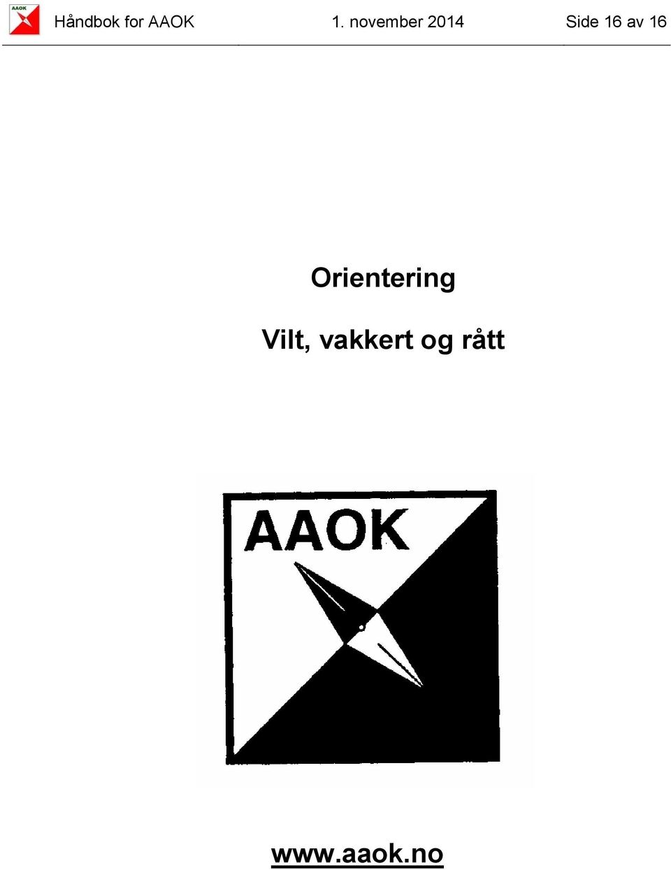 av 16 Orientering Vilt,