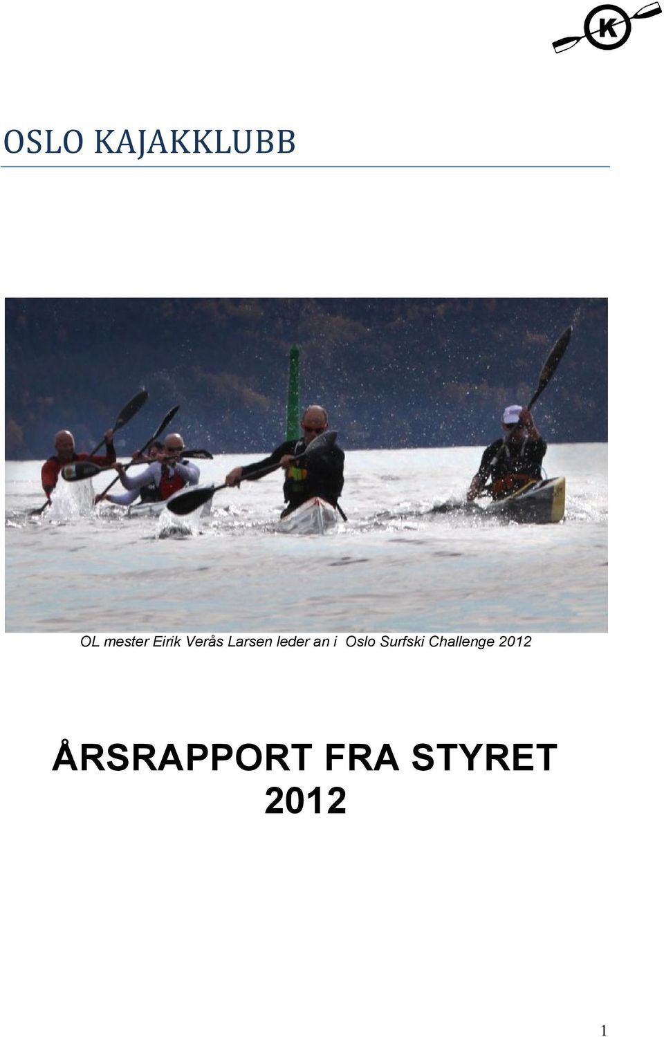 i Oslo Surfski Challenge