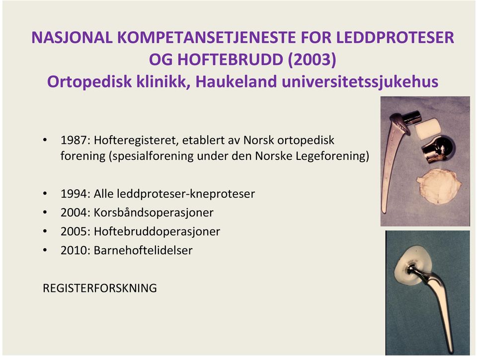 forening (spesialforening under den Norske Legeforening) 1994: Alle