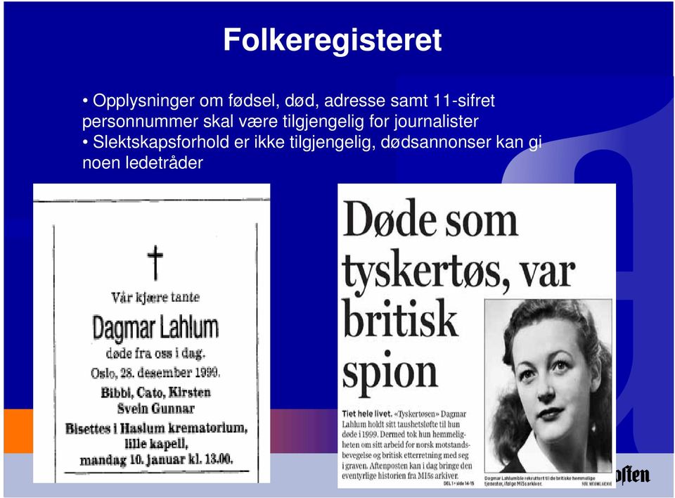 tilgjengelig for journalister Slektskapsforhold