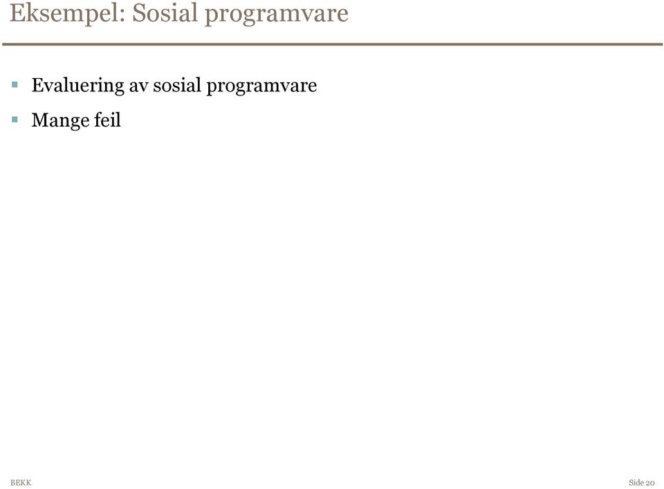 Evaluering av sosial 