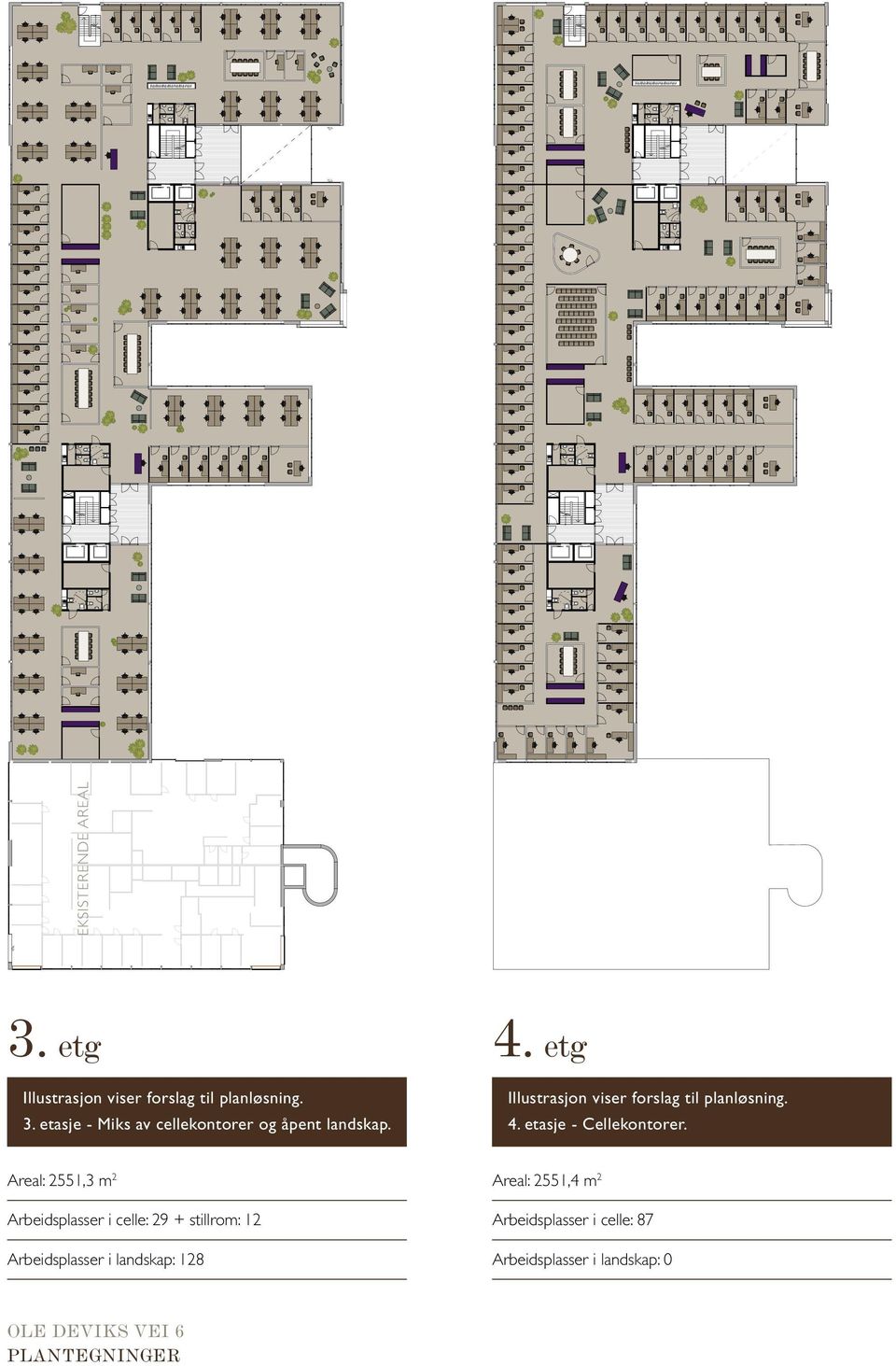 etg Illustrasjon viser forslag til planløsning. 4. etasje - Cellekontorer.