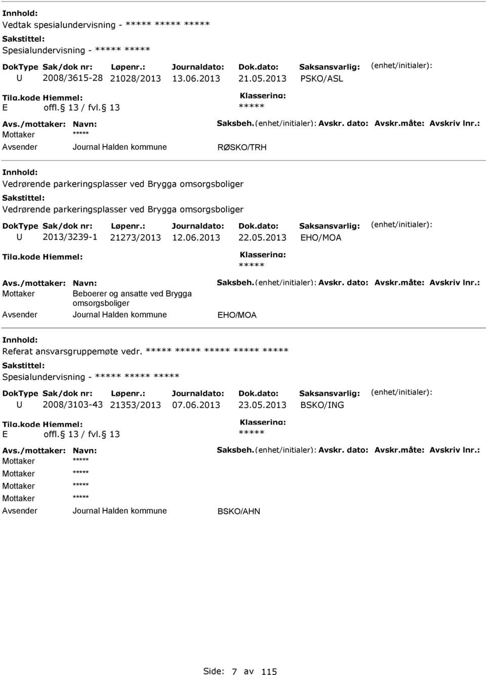 Brygga omsorgsboliger 2013/3239-1 21273/2013 22.05.