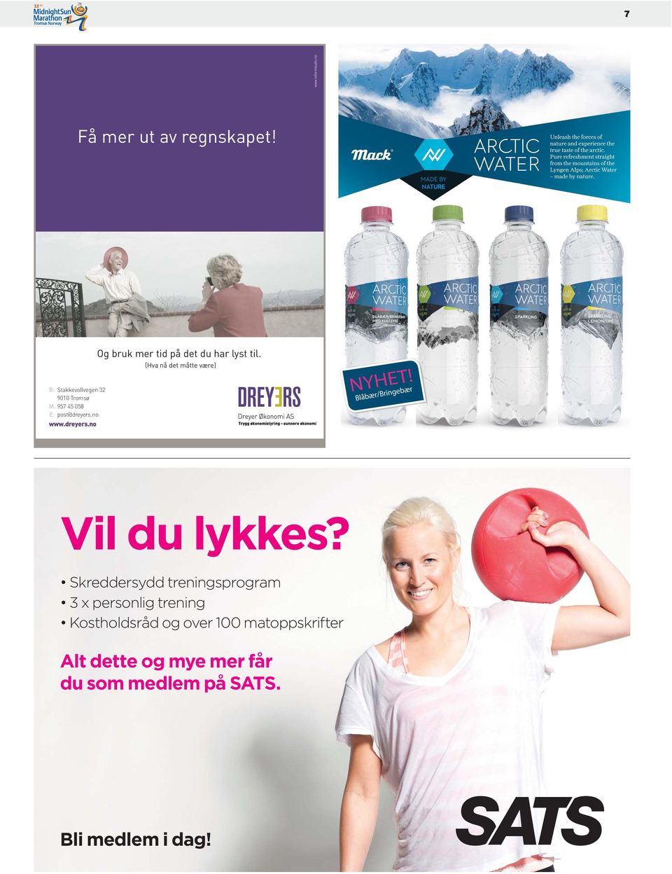 no www.dreyers.no Og bruk mer tid på det du har lyst til. (Hva nå det måtte være) NYHET!