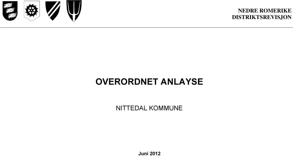 OVERORDNET ANLAYSE