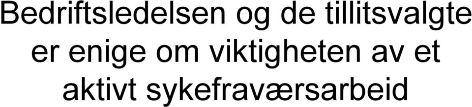 om viktigheten av et