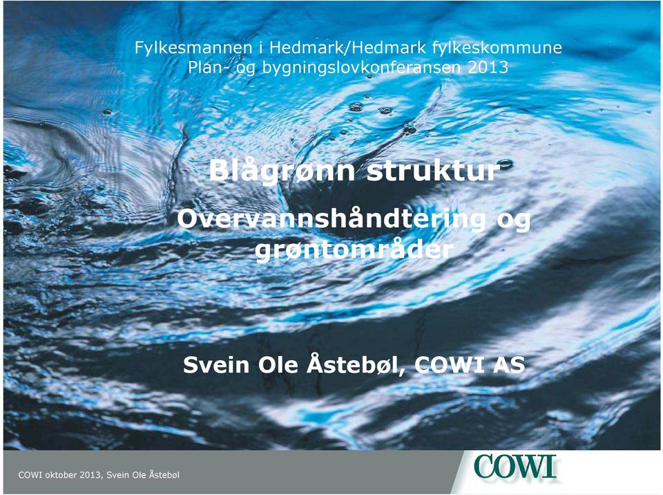 struktur Overvannshåndtering Svein Ole Åstebøl,