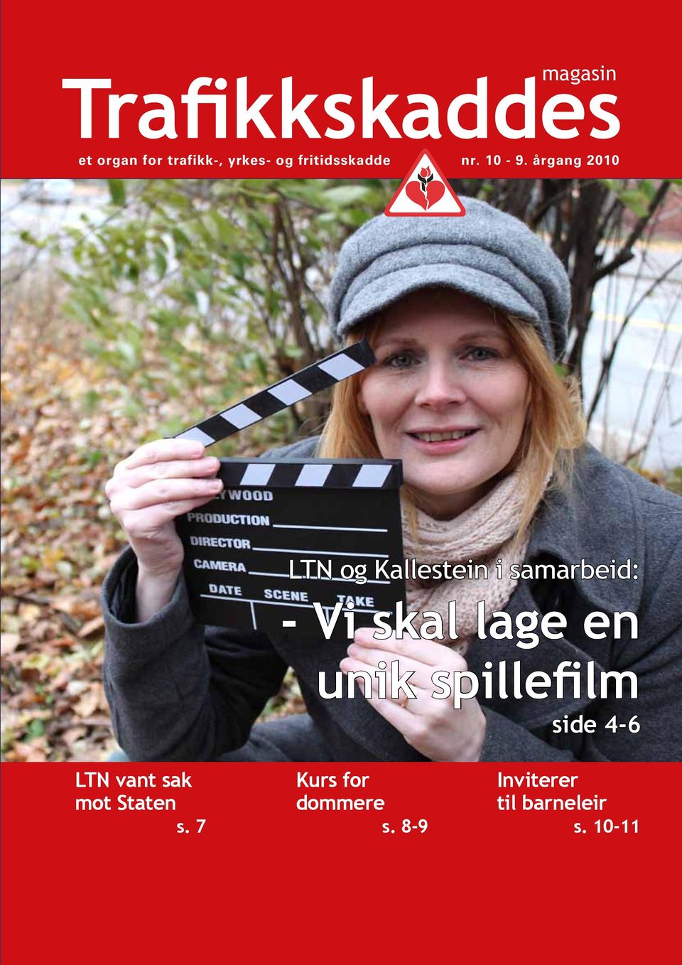 lage en unik spillefilm side 4-6 LTN vant sak mot Staten s.