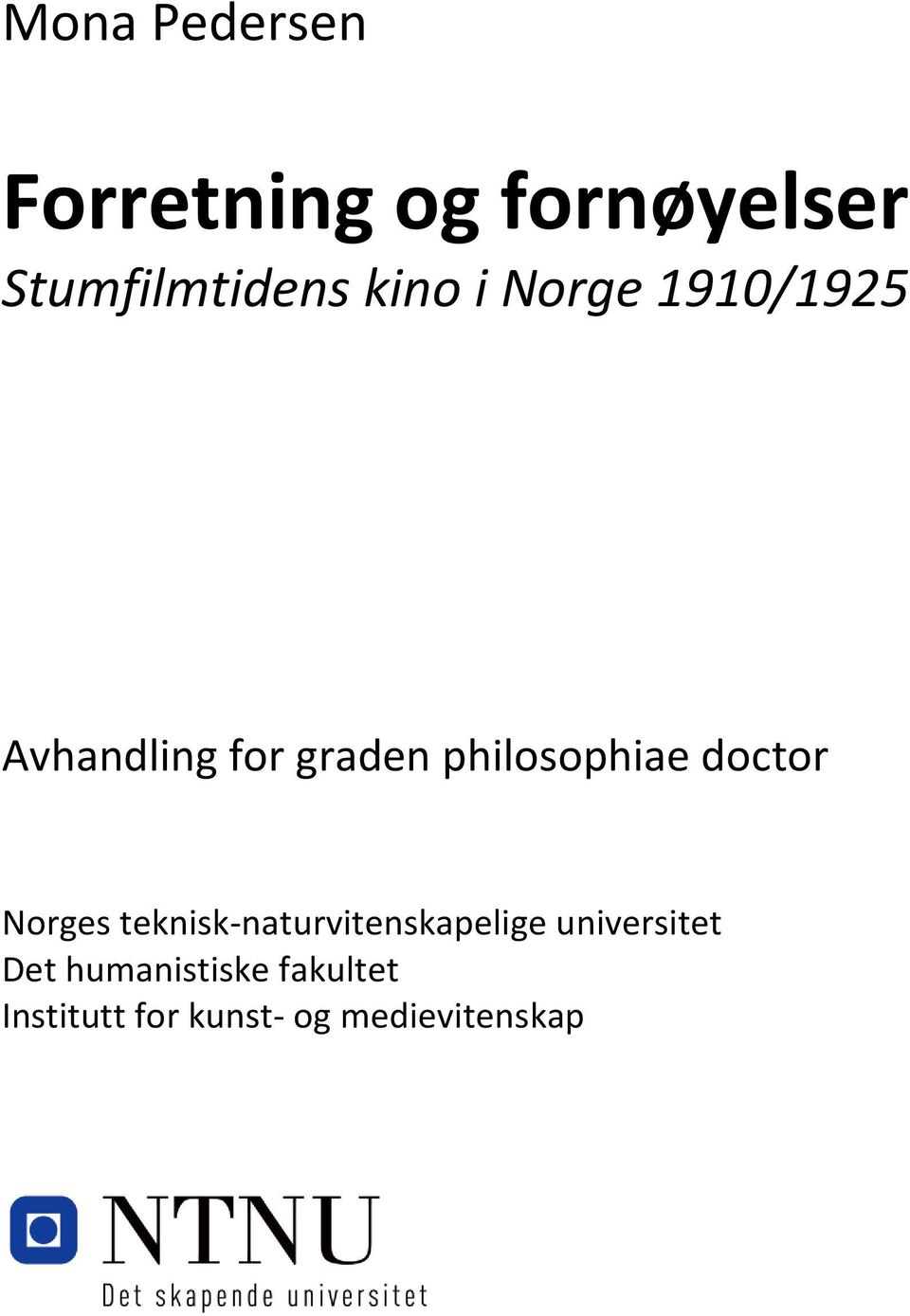 doctor Norges teknisk-naturvitenskapelige universitet Det
