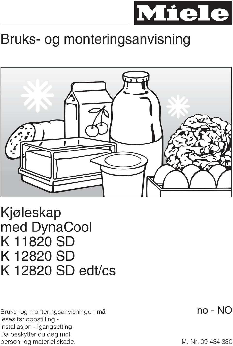 no-no leses før oppstilling - installasjon - igangsetting.