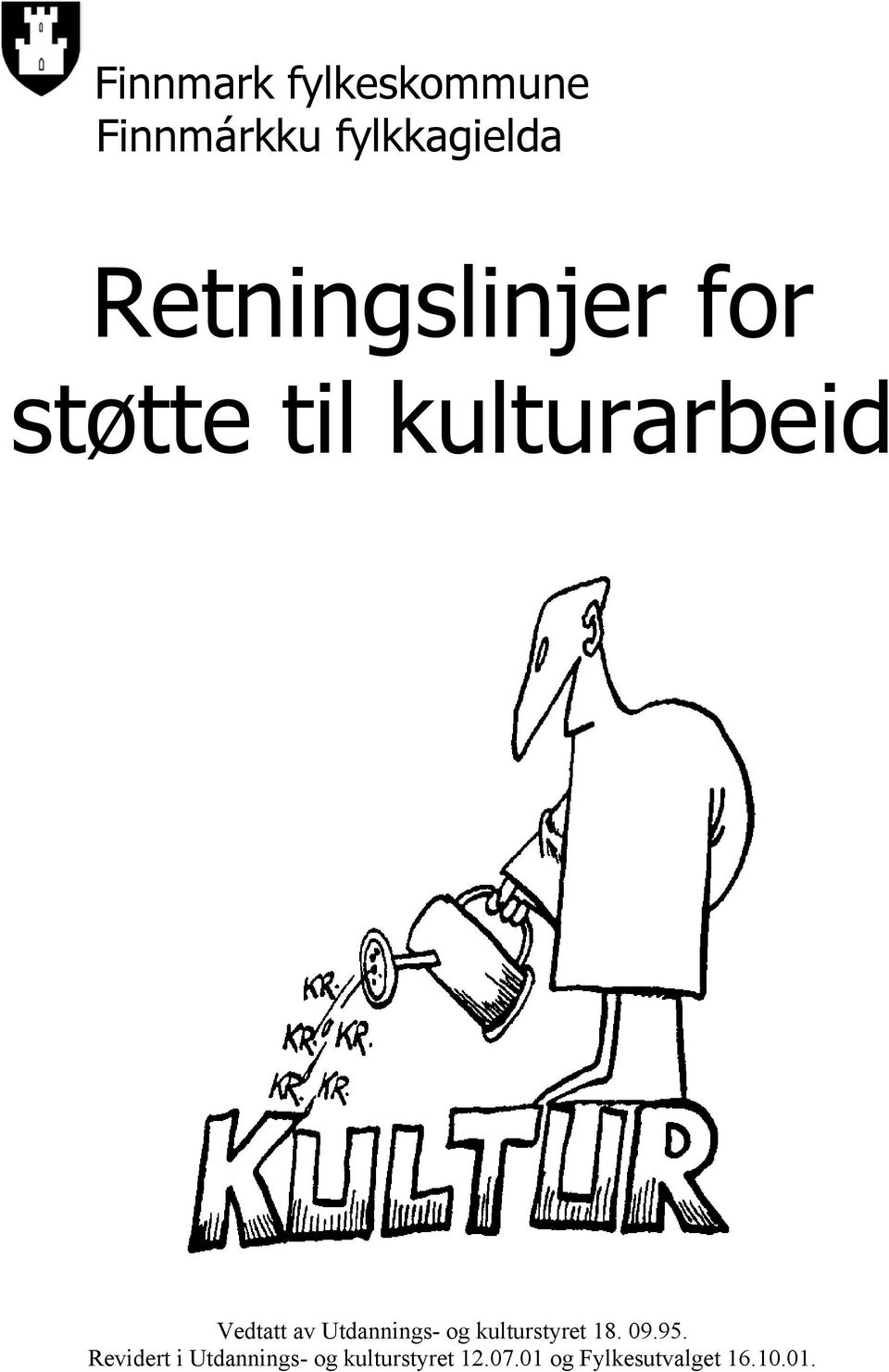 Utdannings- og kulturstyret 18. 09.95.