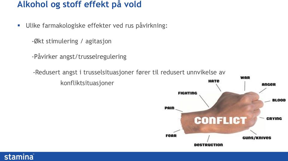 -Påvirker angst/trusselregulering -Redusert angst i