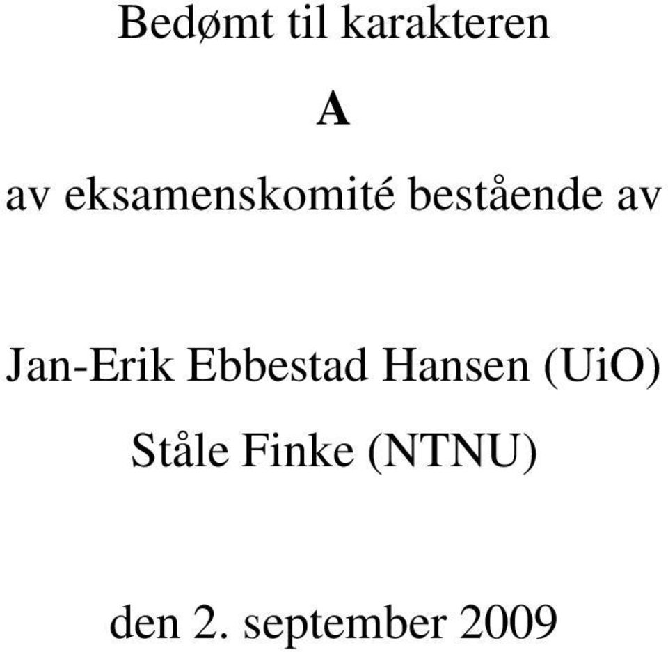 Jan-Erik Ebbestad Hansen (UiO)