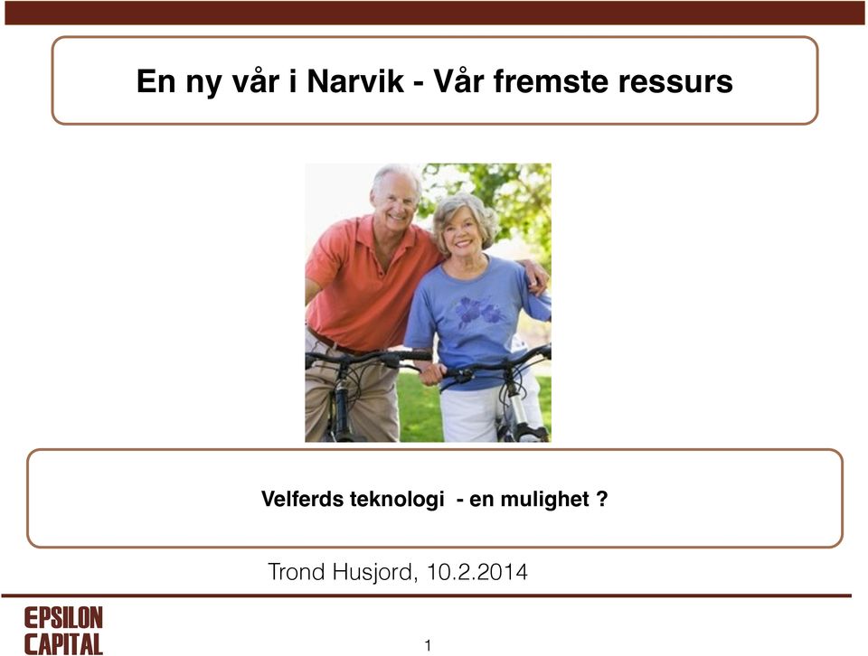 teknologi - en mulighet?