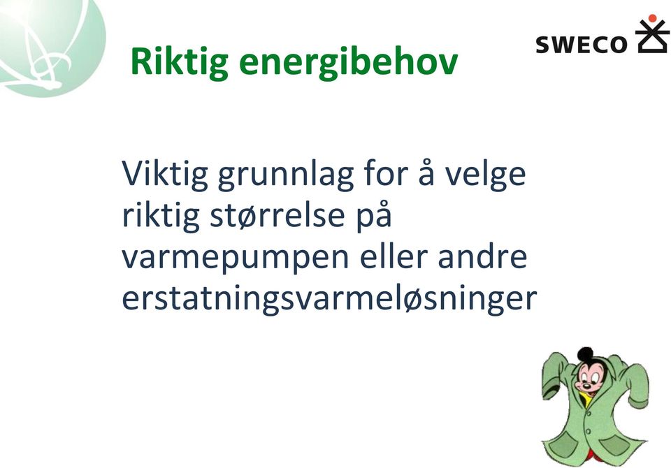 størrelse på varmepumpen