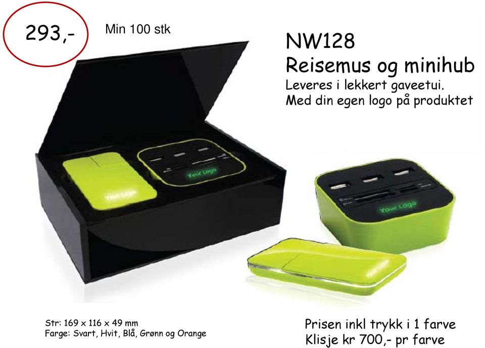 Med din egen logo på produktet Str: 169 x 116 x 49 mm