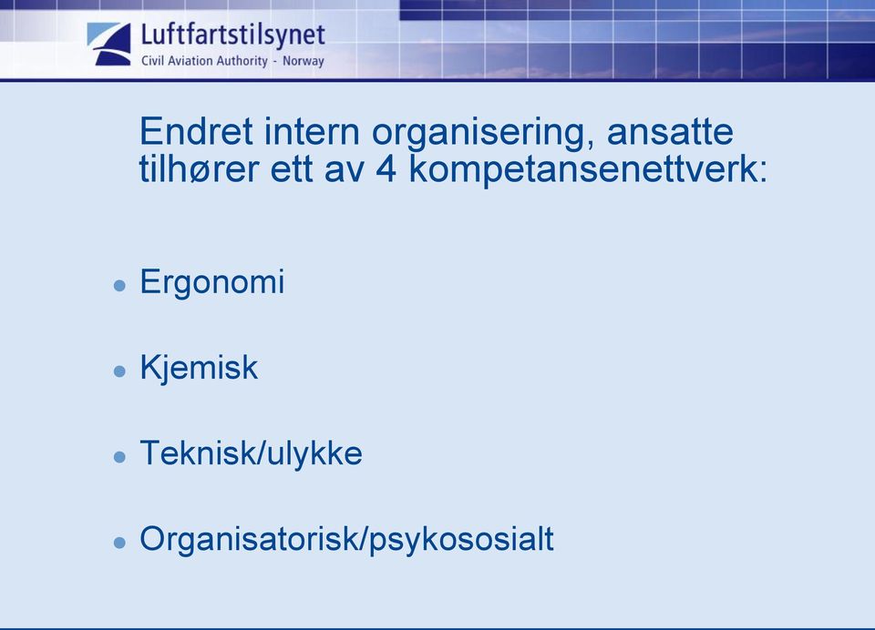 kompetansenettverk: Ergonomi