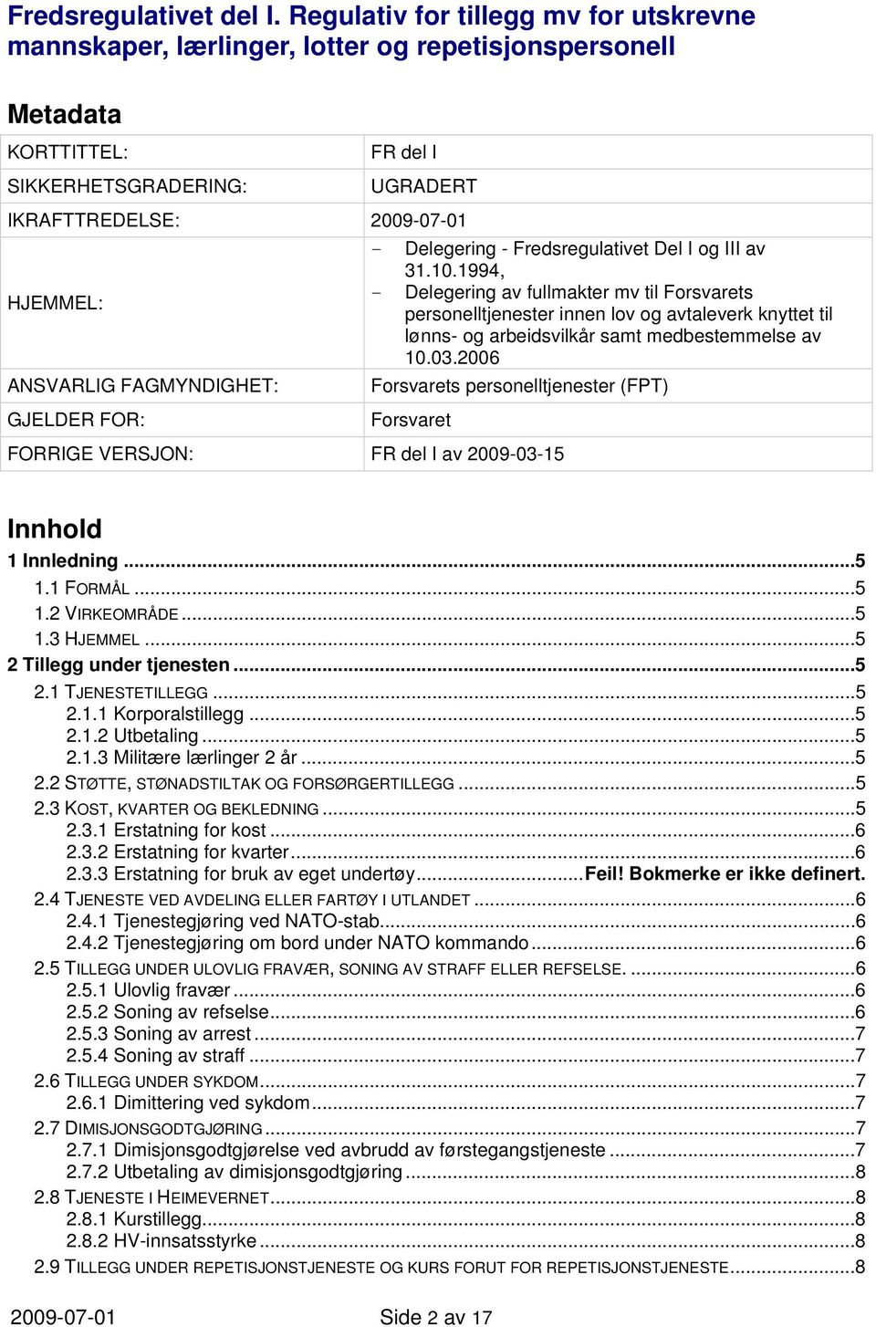 Fredsregulativet Del I og III av 31.10.