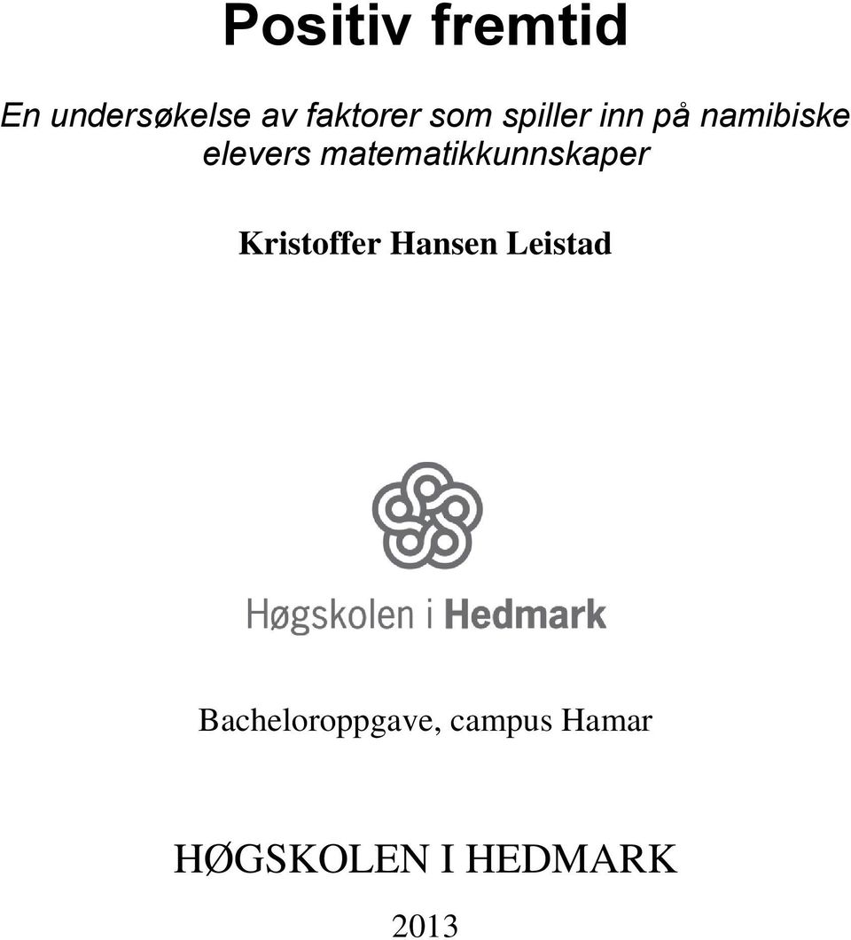 matematikkunnskaper Kristoffer Hansen Leistad