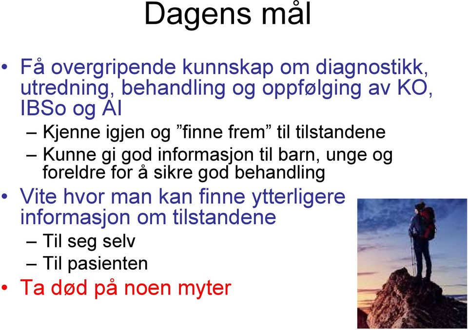 informasjon til barn, unge og foreldre for å sikre god behandling Vite hvor man kan