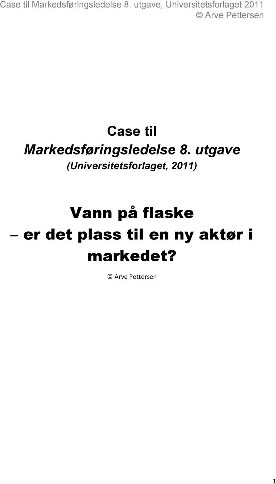 (Universitetsforlaget, 2011)