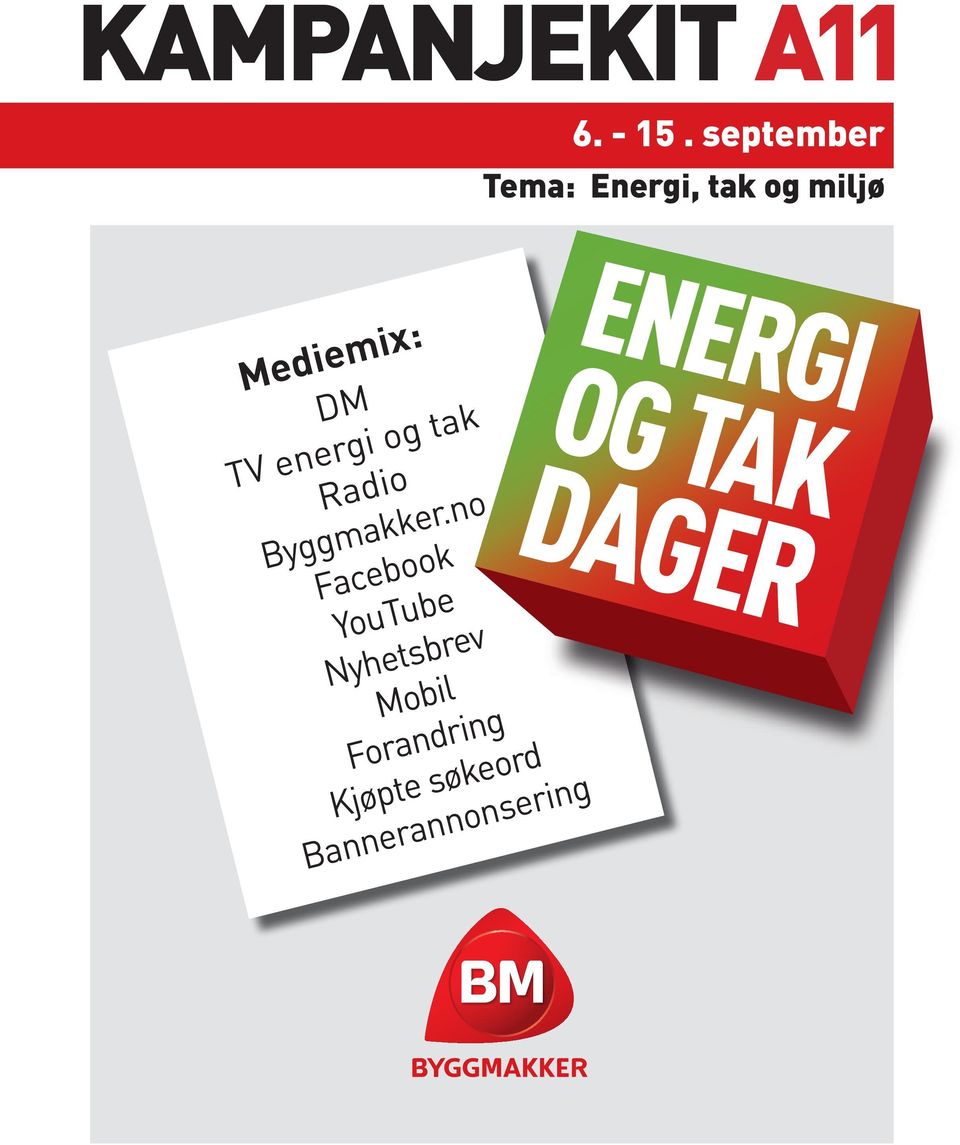 DM TV energi og tak Radio Byggmakker.