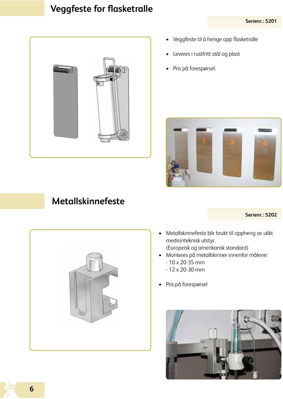 Metallskinnefeste Serienr.