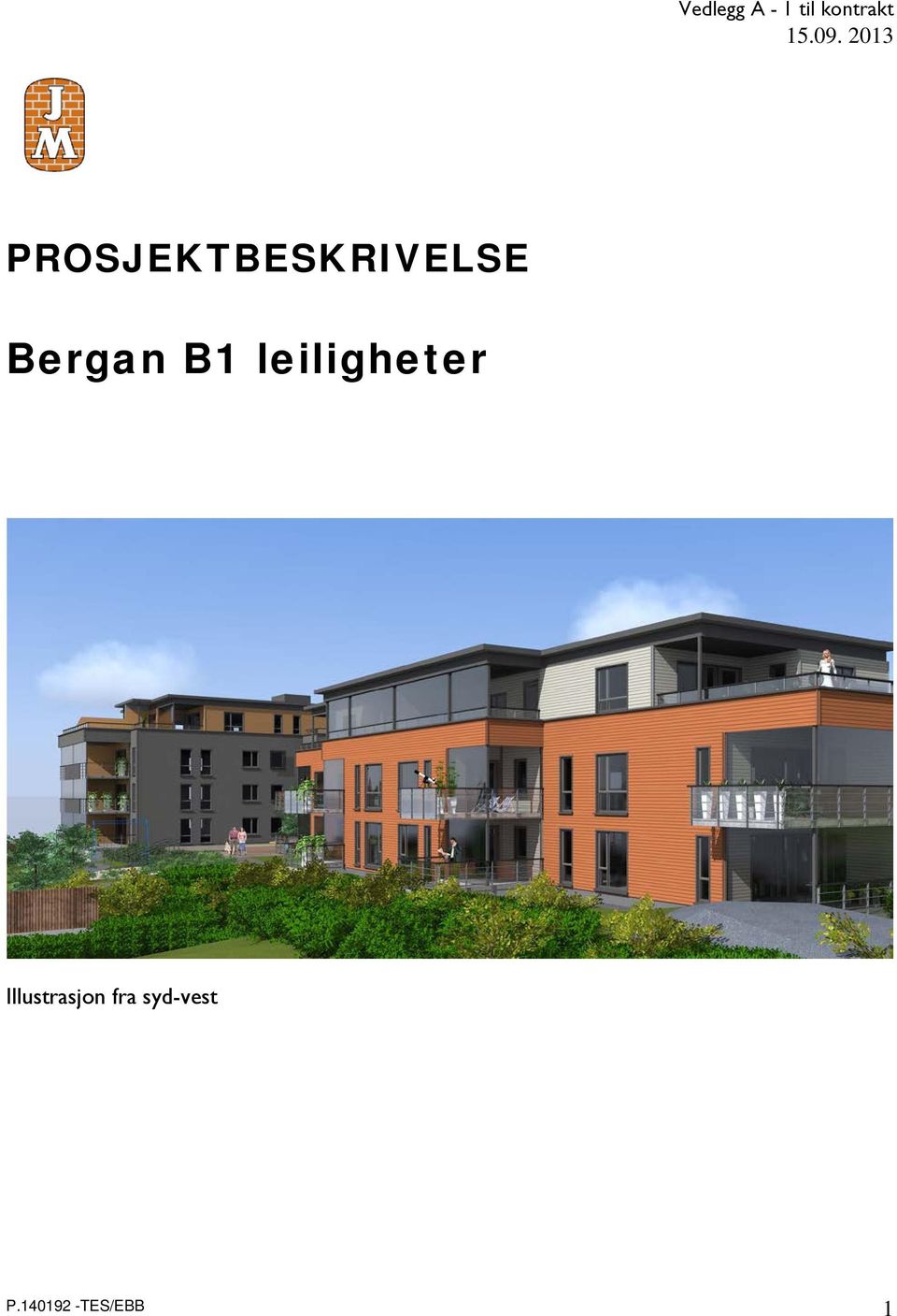 Bergan B1 leiligheter