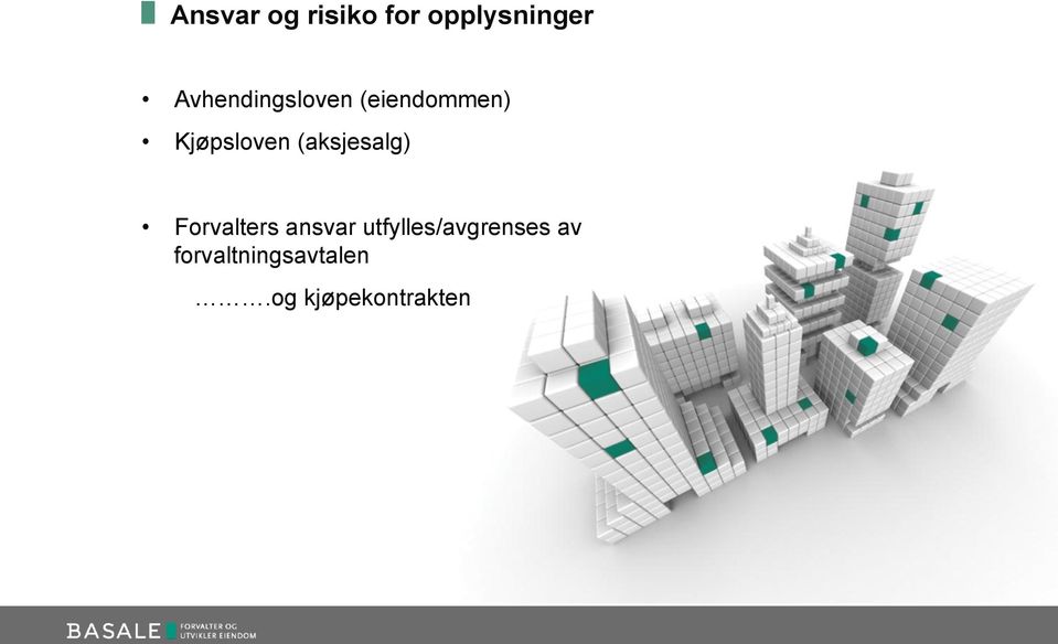 (aksjesalg) Forvalters ansvar