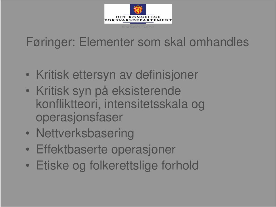 eksisterende konfliktteori, intensitetsskala og