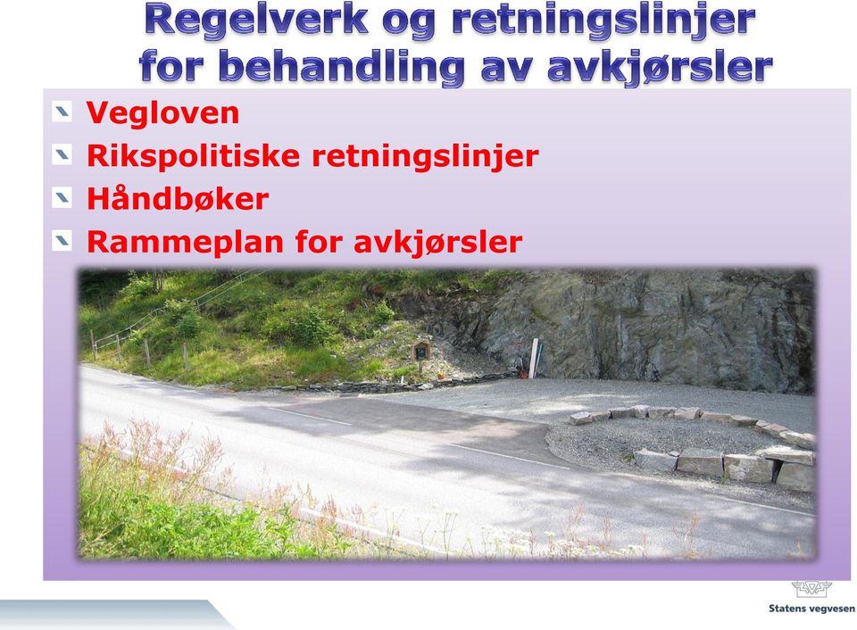 retningslinjer