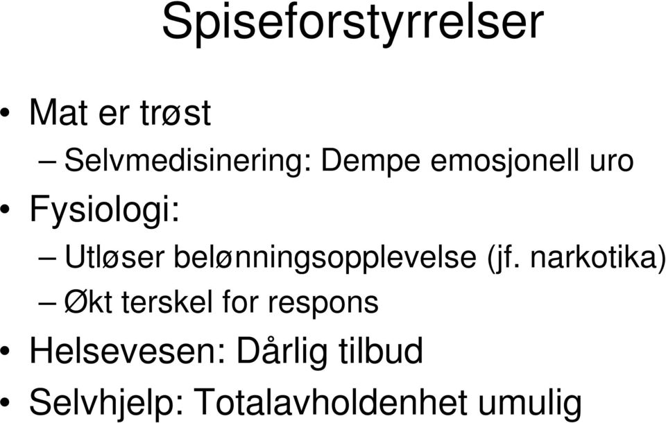 belønningsopplevelse (jf.