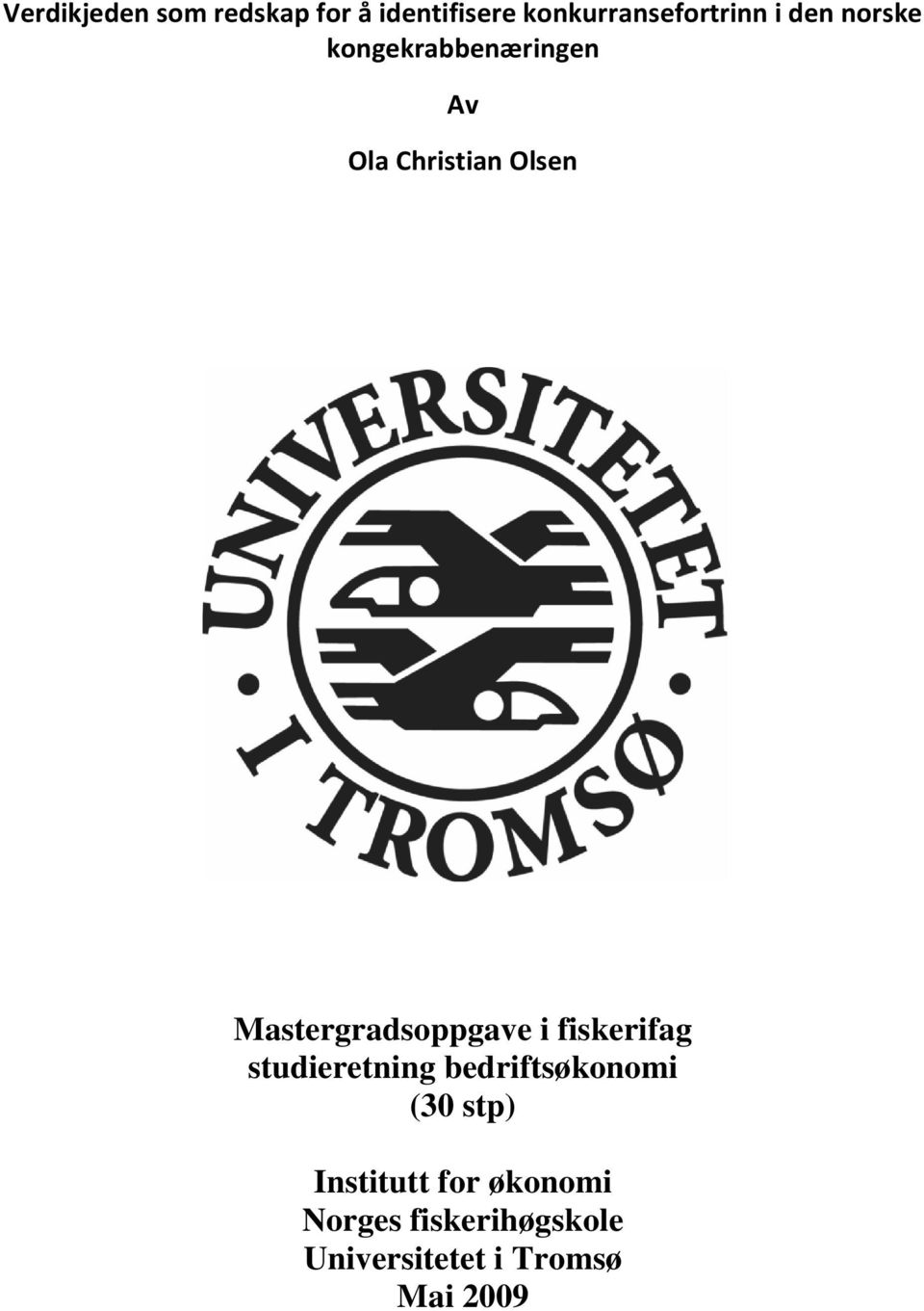 (30 stp) Institutt for økonomi Norges