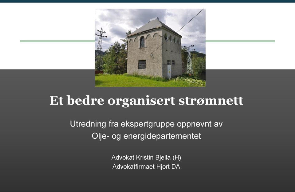 av Olje- og energidepartementet