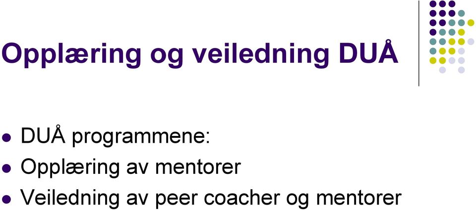 Opplæring av mentorer