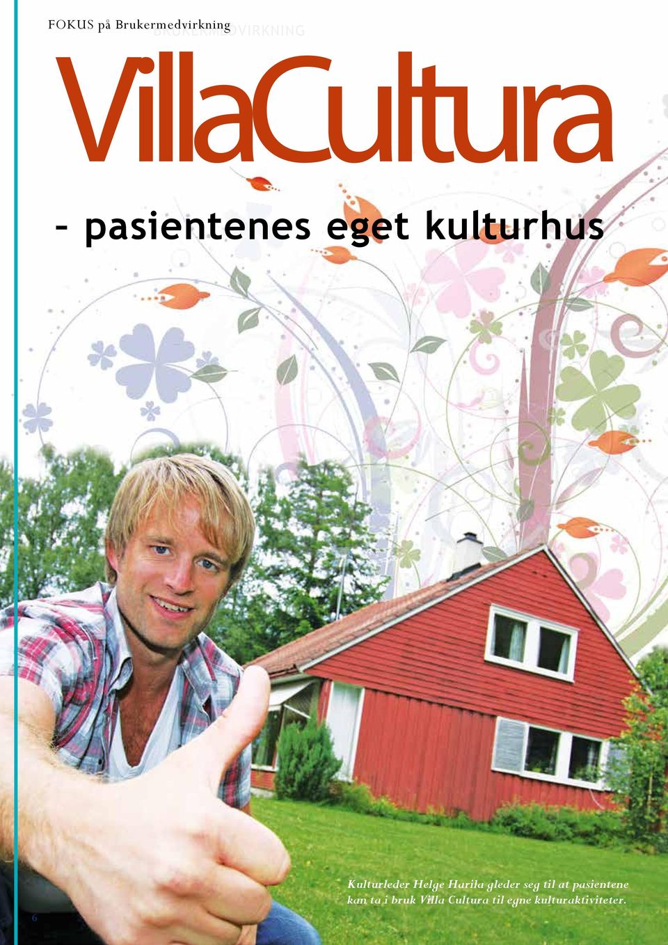 Kulturleder Helge Harila gleder seg til at