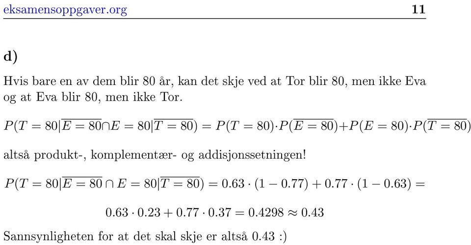 80, men ikke Tor.