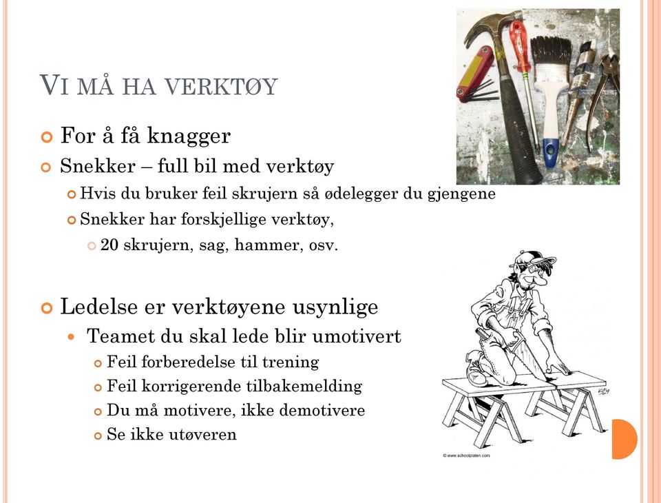 hammer, osv.