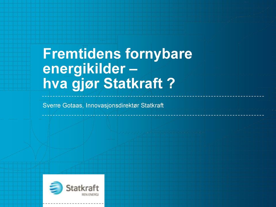 Statkraft?