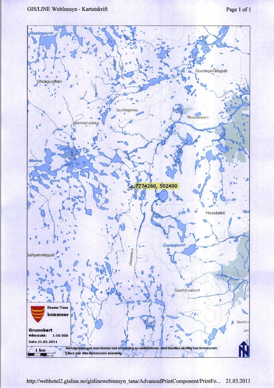 duonfara yrnt, -= ahpatråhppât Geahoaivvit J : ;141i Deanw+Tana i kommune i) - Grunnkart Målestokk: 1:50 000 Dato 21.03.