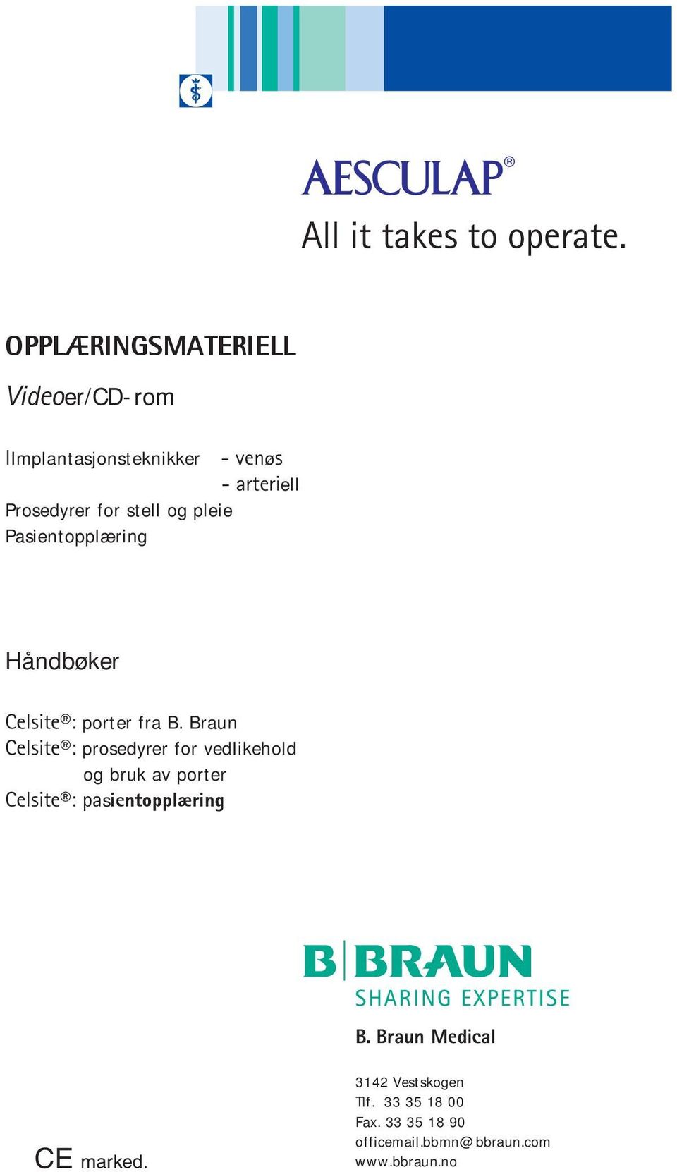 stell og pleie Pasientopplæring Håndbøker Celsite : porter fra B.