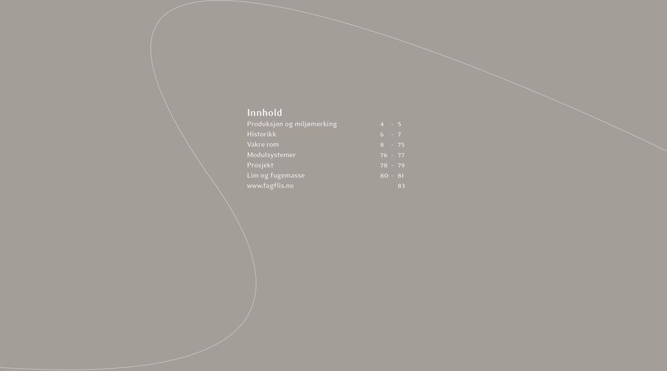 Modulsystemer 76-77 Prosjekt 78-79