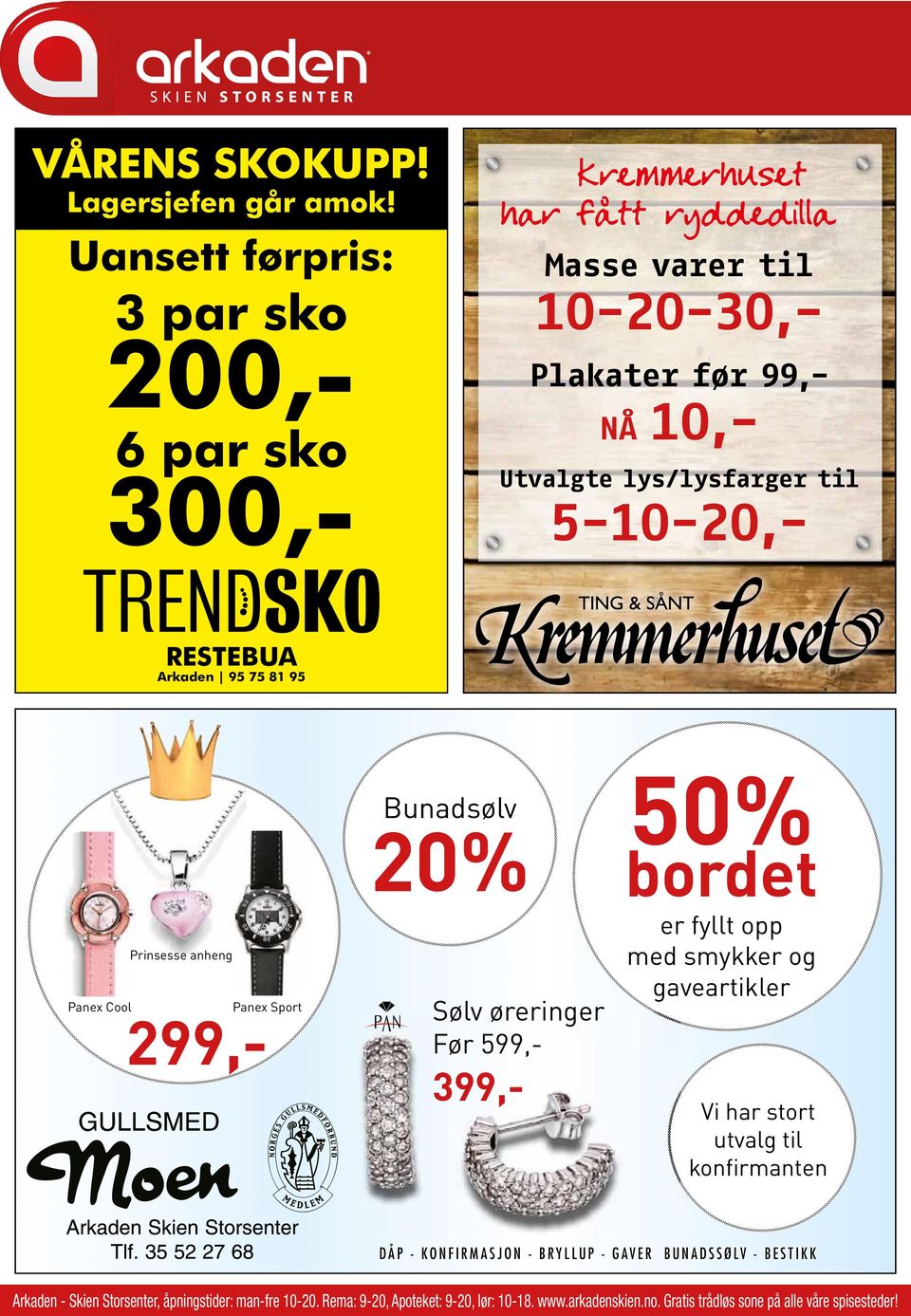 lys/lysfarger til 5-10-20,- RESTEBUA Arkaden 95 75 81 95 Prinsesse anheng Bunadsølv 20% 50% bordet er fyllt opp med smykker og Panex Cool