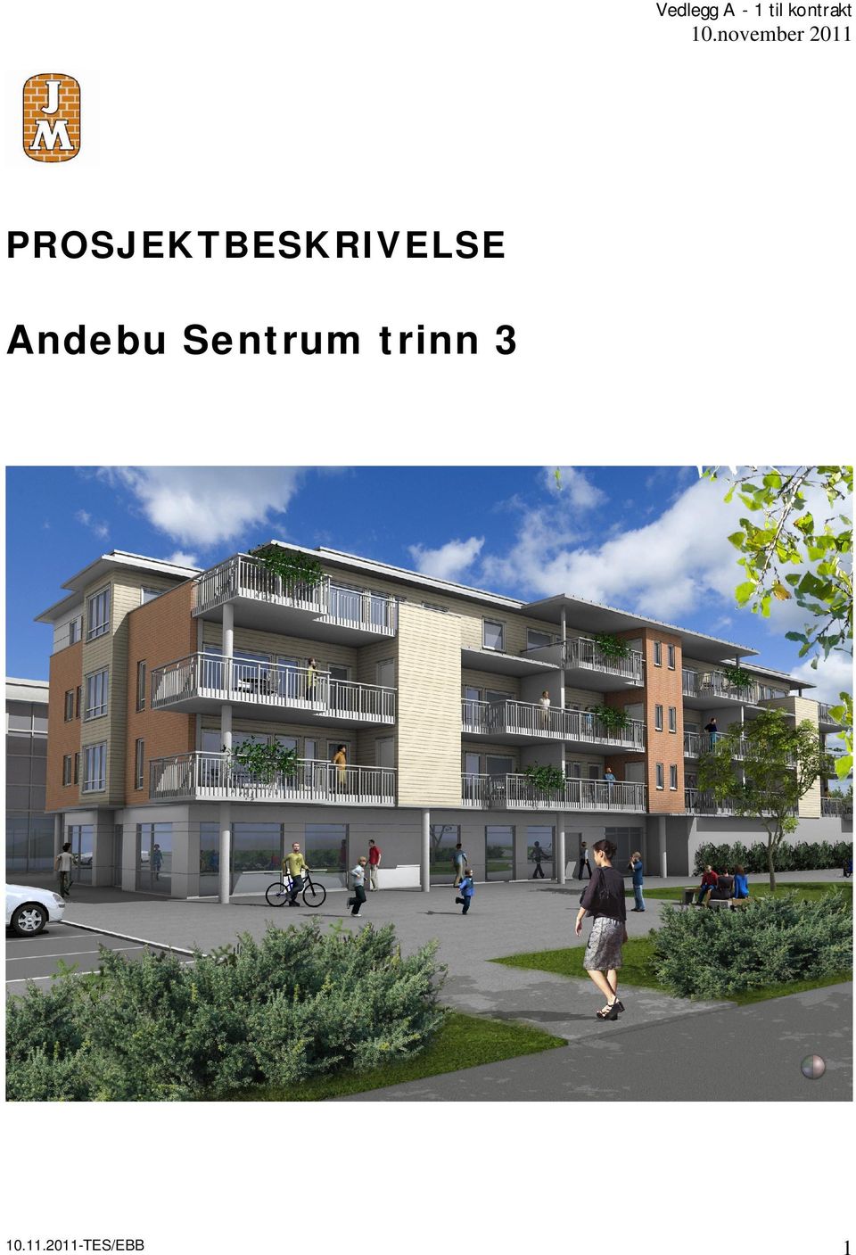 PROSJEKTBESKRIVELSE Andebu