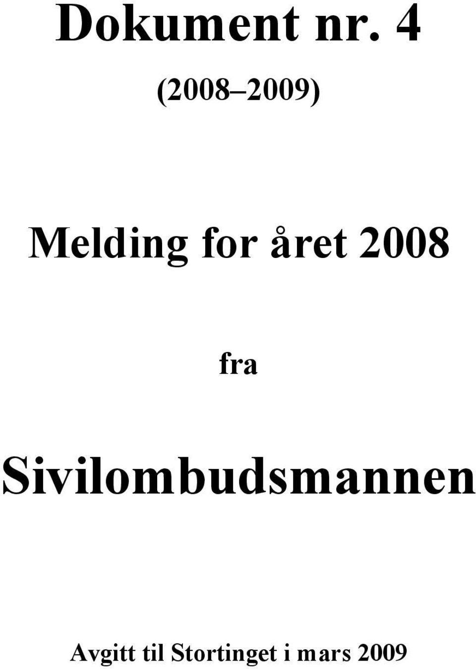 året 2008 fra